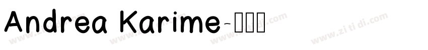 Andrea Karime字体转换